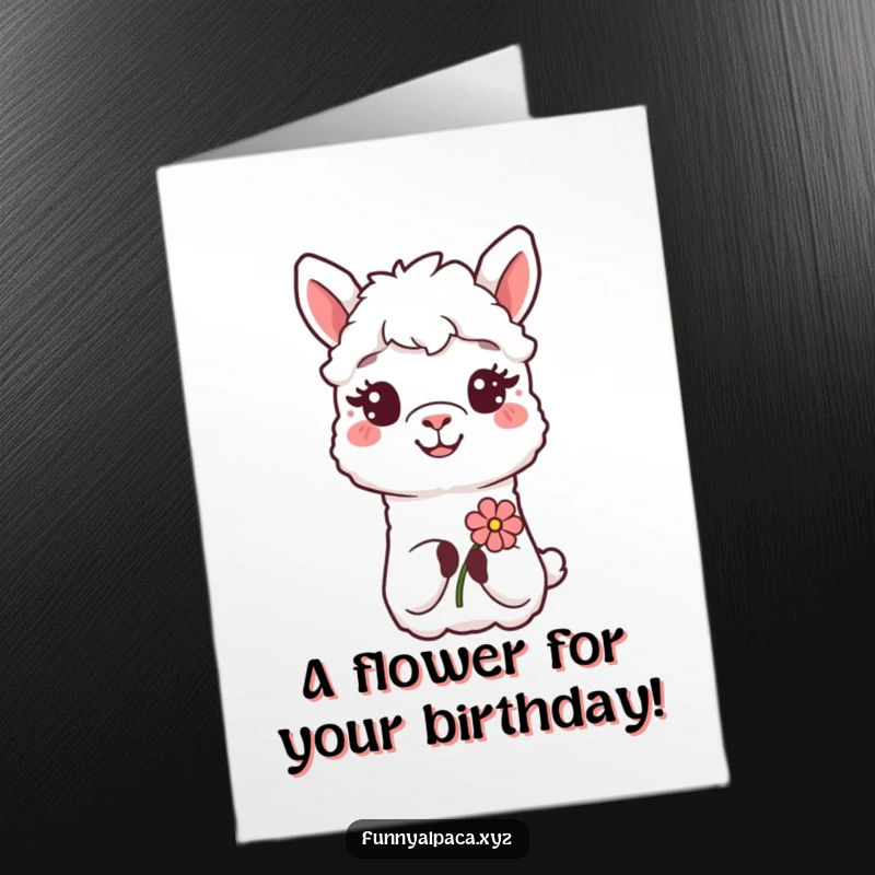 Funny Free Printable Birthday Card: Smiling alpaca presenting a beautiful flower, conveying sweet birthday wishes with a humorous and charming touch.