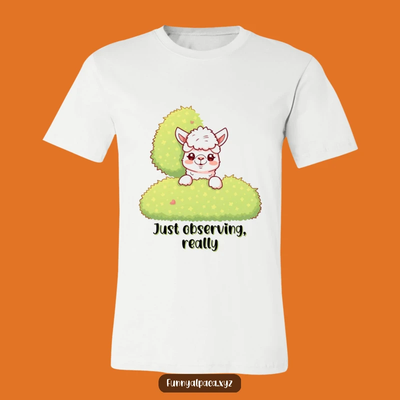 Funny Alpaca T-Shirt - Curious Bush Peek Tee, Hilarious Gift for Explorers!